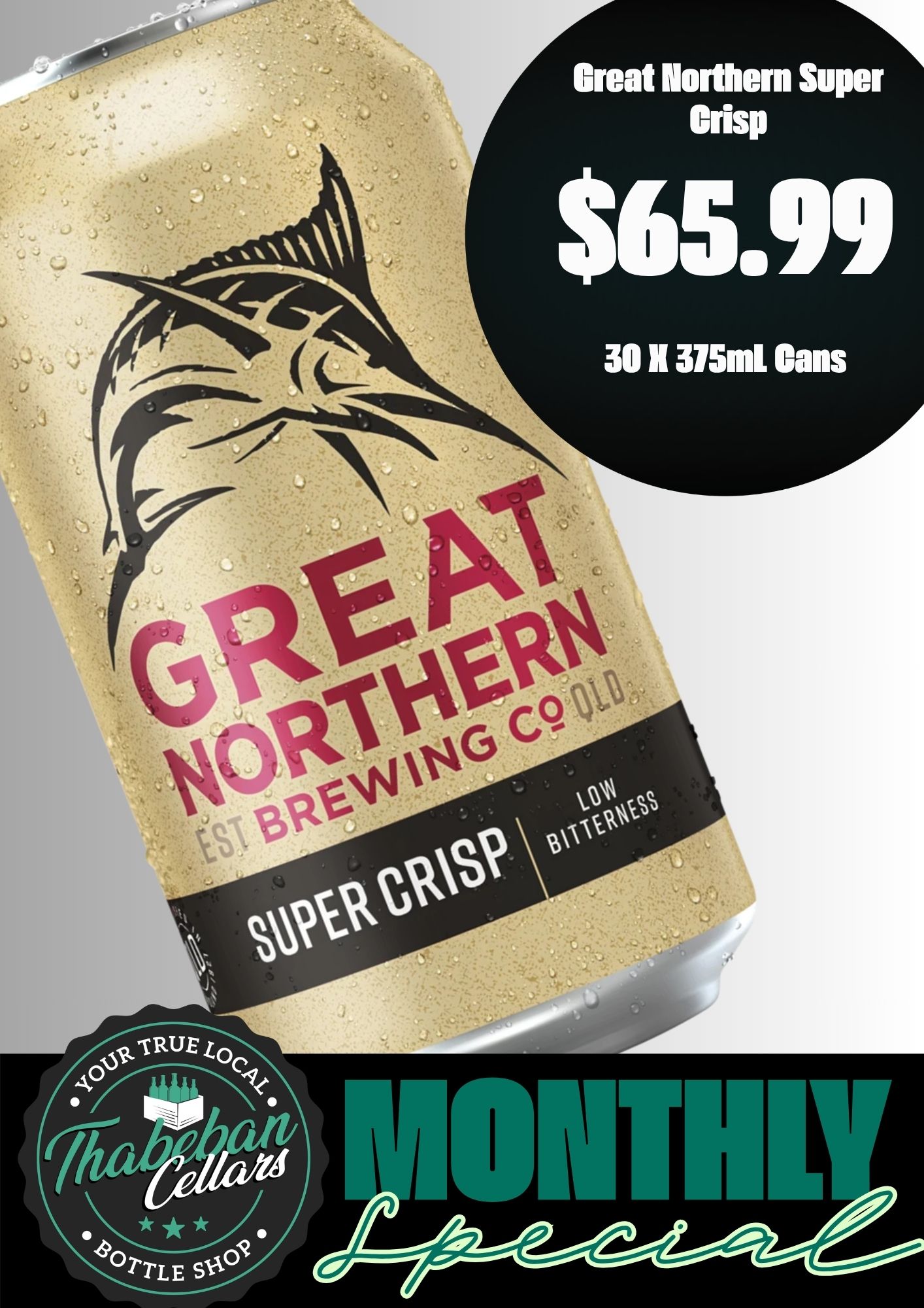 30PK GREAT NORTHERN SUPERCRISP CANS